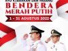 Ayo Kibarkan dan Pasang Bendera Merah Putih Selama 1 Agustus hingga 31 Agustus 2022